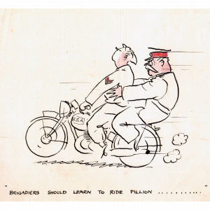 A cartoon drawn by Major Ian Fenwick amusingly illustrating new guidance that 'Brigadiers should learn to ride pillion....'